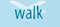 walk